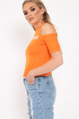 Orange Slogan Cold Shoulder Cropped T Shirt - Darlin