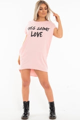 Pink Yves Saint Love Printed Slogan T-Shirt Dress - Jamey