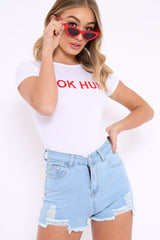 White Slogan You Ok Hun? T Shirt - Harmony