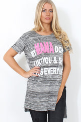 Justina Grey Slogan Side Split Top