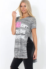 Justina Grey Slogan Side Split Top